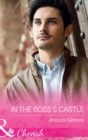 In The Boss's Castle (Mills & Boon Cherish) (The Life Swap, Book 1) - eBook