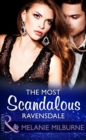 The Most Scandalous Ravensdale (Mills & Boon Modern) (The Ravensdale Scandals, Book 4) - eBook