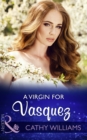 A Virgin For Vasquez - eBook