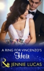A Ring For Vincenzo's Heir - eBook