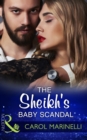 The Sheikh's Baby Scandal - eBook