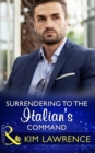 Surrendering To The Italian's Command - eBook
