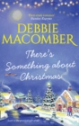There's Something About Christmas - eBook