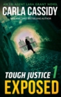 Tough Justice: Exposed (Part 1 Of 8) - eBook