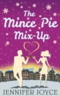 The Mince Pie Mix-Up - eBook