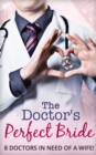 The Doctor's Perfect Bride - eBook