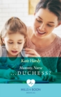 Mummy, Nurse...Duchess? - eBook