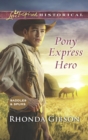 Pony Express Hero - eBook