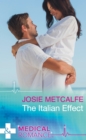 The Italian Effect (Mills & Boon Medical) - eBook