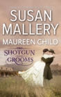 Shot Gun Grooms : Lucas's Convenient Bride / Jackson's Mail Order Bride - eBook