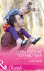The From Fortune To Family Man - eBook