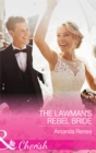The Lawman's Rebel Bride - eBook