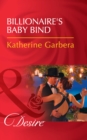 Billionaire's Baby Bind - eBook