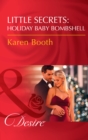 Little Secrets: Holiday Baby Bombshell - eBook