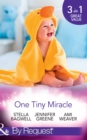 One Tiny Miracle : Branded with His Baby / the Baby Bump / an Accidental Family - eBook