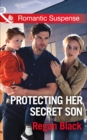 Protecting Her Secret Son - eBook