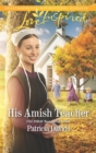 The His Amish Teacher - eBook