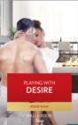 Playing With Desire - eBook