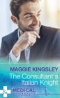 The Consultant's Italian Knight - eBook