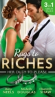 Rags To Riches: Her Duty To Please : Nanny by Chance / the Nanny Who Saved Christmas / Behind the Castello Doors - eBook
