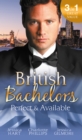 British Bachelors: Perfect and Available : Mr (Not Quite) Perfect / the Plus-One Agreement / the Return of Mrs Jones - eBook