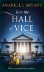 Into The Hall Of Vice - eBook