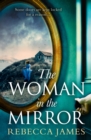 The Woman In The Mirror : A Haunting Gothic Story of Obsession, Tinged with Suspense - eBook