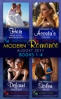 Modern Romance Collection: August 2017 Books 1 - 4 : An Heir Made in the Marriage Bed / the Prince's Stolen Virgin / Protecting His Defiant Innocent / Pregnant at Acosta's Demand - eBook