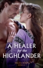 A Healer For The Highlander - eBook