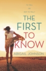 The First To Know - eBook