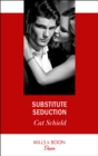 Substitute Seduction - eBook