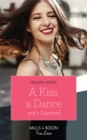 A Kiss, A Dance & A Diamond - eBook