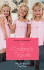 Her Cowboy's Triplets - eBook