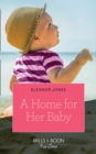 A Home For Her Baby - eBook