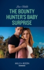 The Bounty Hunter's Baby Surprise - eBook