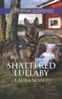 Shattered Lullaby - eBook