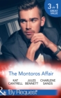 The Montoros Affair : The Princess and the Player / Maid for a Magnate / a Royal Temptation - eBook