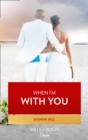 When I'm With You - eBook