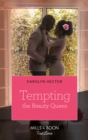 Tempting The Beauty Queen - eBook