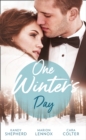 One Winter's Day : A Diamond in Her Stocking / Christmas Where They Belong / Snowed in at the Ranch - eBook