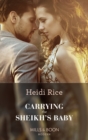 Carrying The Sheikh's Baby - eBook