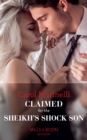 Claimed For The Sheikh's Shock Son - eBook