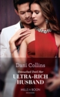 Untouched Until Her Ultra-Rich Husband - eBook