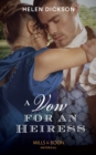 A Vow For An Heiress - eBook