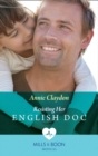 Resisting Her English Doc (Mills & Boon Medical) (Single Dad Docs, Book 2) - eBook