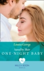 Saved By Their One-Night Baby - eBook