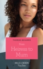 From Heiress To Mum - eBook