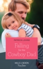 Falling For The Cowboy Dad - eBook