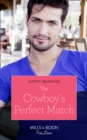 The Cowboy's Perfect Match - eBook