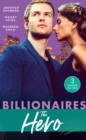 Billionaires: The Hero : A Deal for the Di Sione Ring / the Last Di Sione Claims His Prize / the Baby Inheritance - eBook